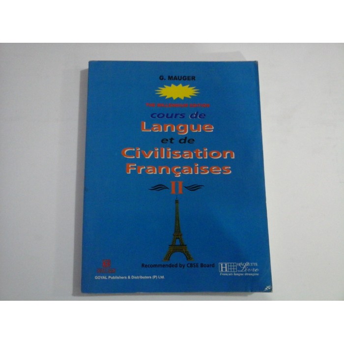 COURS DE LANGUE ET DE CIVILISATION FRANCAISES II - G. MAUGER